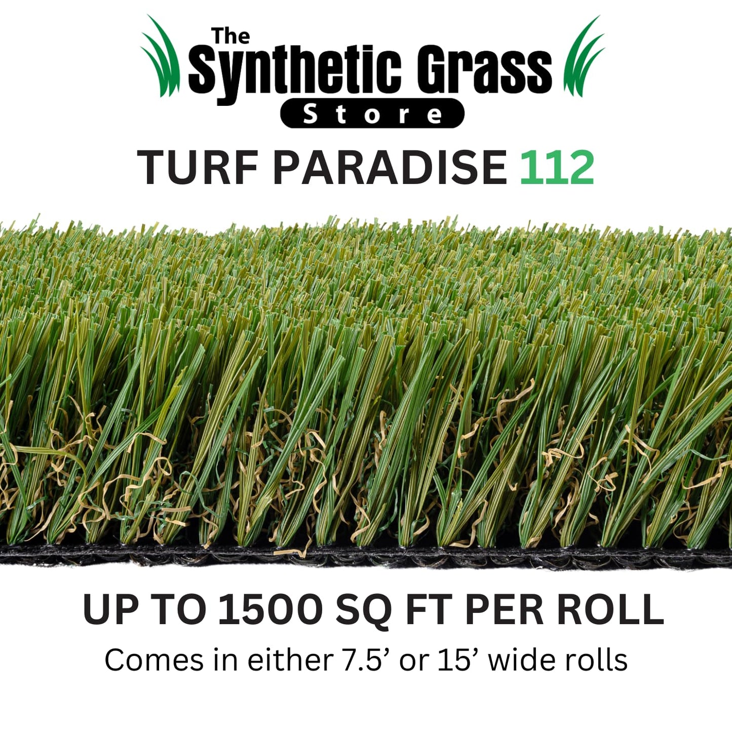 The Synthetic Grass Store Realistic Artificial Turf Roll - Turf Paradise 112 - Use for Lawn, Patio, Camping - 15x21 FT